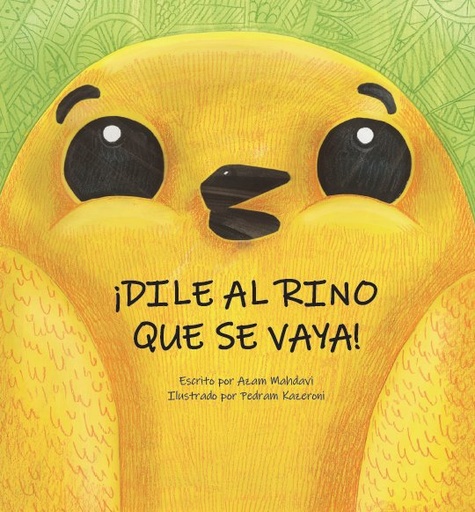[978-84-18232-07-7] ¡Dile al Rino que se vaya!